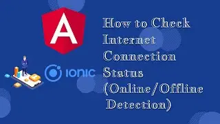 Ionic 7 + Capacitor &ndash; How to Check Internet Connection Status (Online/Offline Detection)