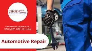 Automotive Repair Ogden UT | (801) 621 4252 | Jensen Auto Service Ogden UT