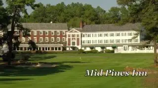 Pine Needles & Mid Pines Resort