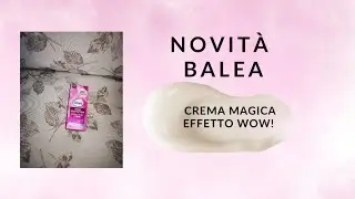 Proviamo insieme   la crema viso uniformante della Balea
