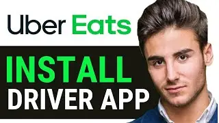 UPDATED 2024! How to Install Uber Eats Driver App 2024 How to Get Uber Eats Driver App