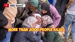 Deadly Disasters - Earthquake & Flood Kills Many in Morocco and Libya Respectively.