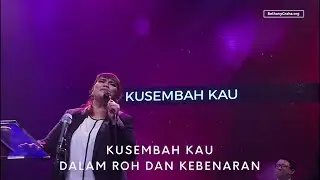 Kerinduanku (Datang PadaMu) - Jumat Agung 2019 Bethany Nginden