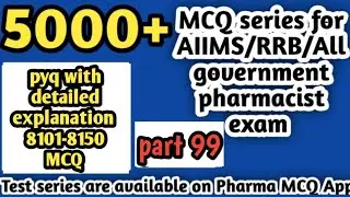 5000+ MCQ series forgovernment pharmacistexam preparation#rrb#aiimscre#tnmrb#rrbpharmacistexam2026