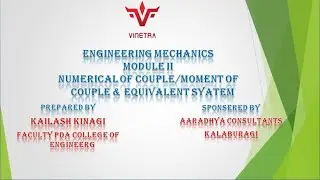 MODULE 2   NUMERICAL OF COUPLE,MOMENT OF COUPLE & EQUIVALENT SYSTEM   III