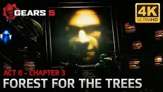 Gears 5 - Act II - Chapter 3: Forest for the Trees