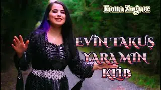 Evin Takuş - Yaramın -  KÜRTÇE ŞARKI - 2019