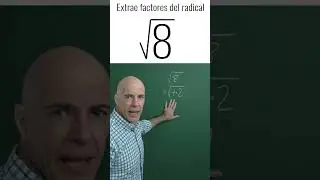 EXTRAER FACTORES DEL RADICAL. Matem&aacute;ticas B&aacute;sicas