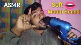 ASMR Soft Mouth Sounds | Sleep in Minutes 😴