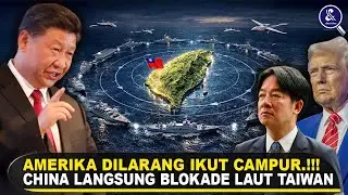 AMERIKA DILARANG MASUK! China Kerahkan Armada Angkatan Darat, Laut, dan Udara untuk Blokade Taiwan