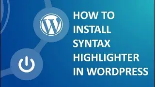 How to install Syntax highlighter plugin -code highlighter in wordpress in cpanel