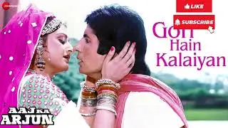Gori Hain Kalaiyan/ Amitabh Bachchan, jayaprada Aaj ka Arjun (Lata mangeshkar, shabbir Kumar)