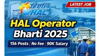 Hindustan aeronautics Operator Vacancy 2025 | 156 Posts | Salary ₹90,000 | Apply Online
