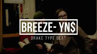 (FREE) Drake Type Dancehall Beat I BREEZE - YN$