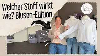 Which fabric has what effect? ​​Blouse edition - From the lillesol & pelle atelier