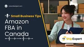 How to Ship Through Amazon FBA in Canada
