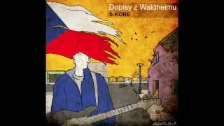 S-Kore - Dopisy z Waldheimu - Pohádková [2010]