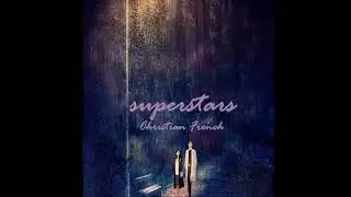 Christian French - superstars