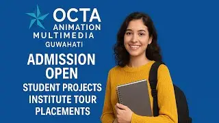 Octa Animation Multimedia Guwahati | Best Animation & VFX Institute 2025 | Guwahati's Top Institute.