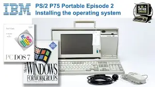IBM PS2 P75 Episode 2 - PC DOS and Windows 3.11 installation