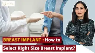 How to choose the best breast implant size for you #breastimplantsurgery #plasticsurgeon #surgeon