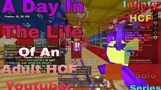 A day in the life of an Minecraft HCF youtuber| Solo Series| InfinityHCF