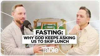 Fasting Why God Wants Us to Skip Lunch