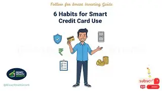 6 Smart Credit Card Habits Everyone in India Should Follow