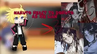 Naruto react to Boruto as Xie Lian and Momoshiki as White No-Face• part 3/3• Eng/Rus 🇱🇷/🇷🇺