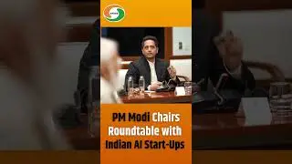 PM Modi Chairs Roundtable with Indian AI Start-Ups