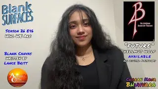 Charan Kaur Bhunvara &middot; Blank Surfaces &middot; Directed by Lance Britt