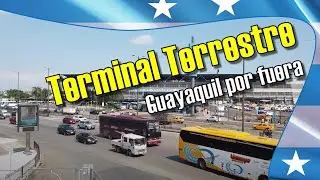Terminal Terrestre de Guayaquil por fuera