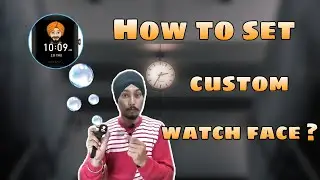 How to set custom watch face in Amazfit step by step #Smartwatch ?