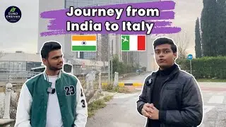 Indian Student in Italy | Journey from India to Italy | in HINDI | Part 1