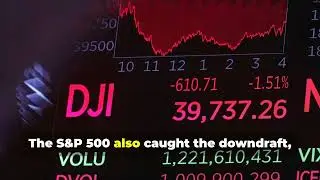 Dow Drops 600 Points! Wall Street in Pan 2024 08 03