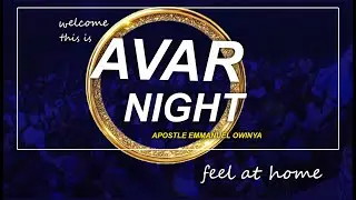 RHMI II AVAR NIGHT  2025 TO 2026 II  Apostle Emmanuel Owinya