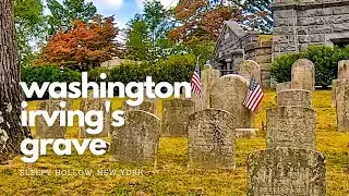 Washington Irving's Grave - Father of American Literature