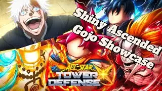 SHINY Ascended Gojo Showcase (All Star Tower Defense X)