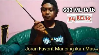 Joran Favorit untuk Ikan Mas !! By relix Nusantara