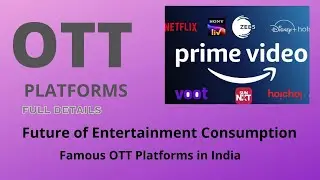 OTT FULL FORM, ABOUT OTT, WHAT IS OTT, OTT PLATFORM, OTT FULL FORM IN MEDIA, OTT KYA HOTA HAI,