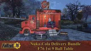 Fallout 76 - Nuka Cola Delivery Bundle & F76 1ST 9 Ball Table