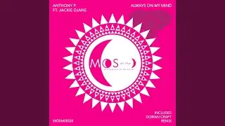 Always On My Mind (Extended Mix)