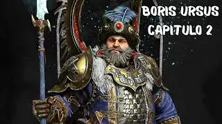 TOTAL WAR: WARHAMMER 3 - CAMPA&Ntilde;A BORIS URSUS - CAPITULO 2