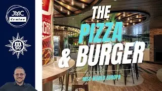 The Pizza & Burger aboard The MSC World Europa
