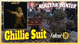 Fallout 76 Nuclear Winter Limited Time Challenges &ldquo;SURVIVORS&rdquo; | Ghillie Suit (8/8)