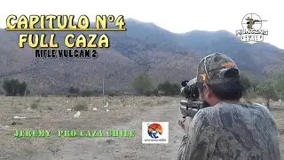 capitulo N°4 full caza ,con vulcan 2