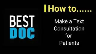 BestDoc App - Patient Text Consultation