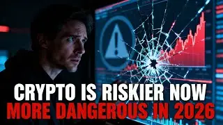 Why Crypto Is More Dangerous in 2026 Than 2021 (Nobody Is Talking About This)
