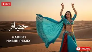 🔥 Habibi Remix LIVE NO ADS | Nonstop Arabic Love Chill Music 2025