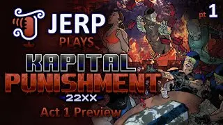 KAPITAL PUNISHMENT 22XX | pt1